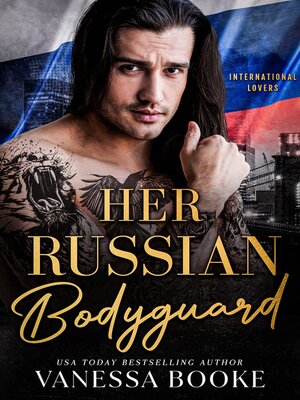 cover image of Her Russian Bodyguard